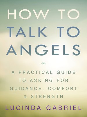 cover image of How to Talk to Angels